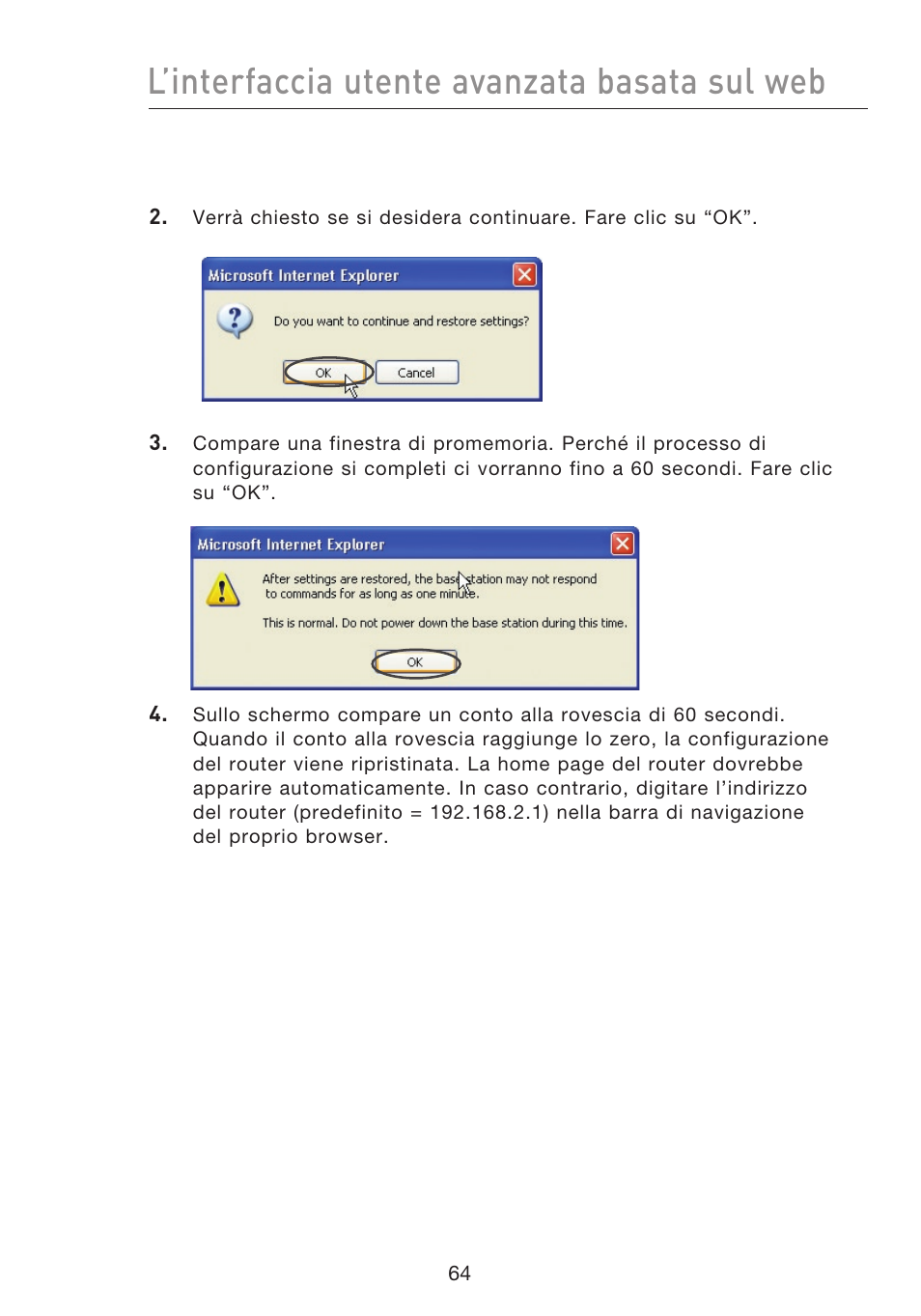 L’interfaccia utente avanzata basata sul web | Belkin F5D8233EA4 User Manual | Page 582 / 619