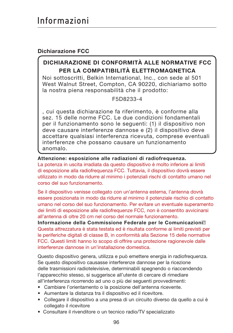 Informazioni | Belkin F5D8233EA4 User Manual | Page 614 / 619