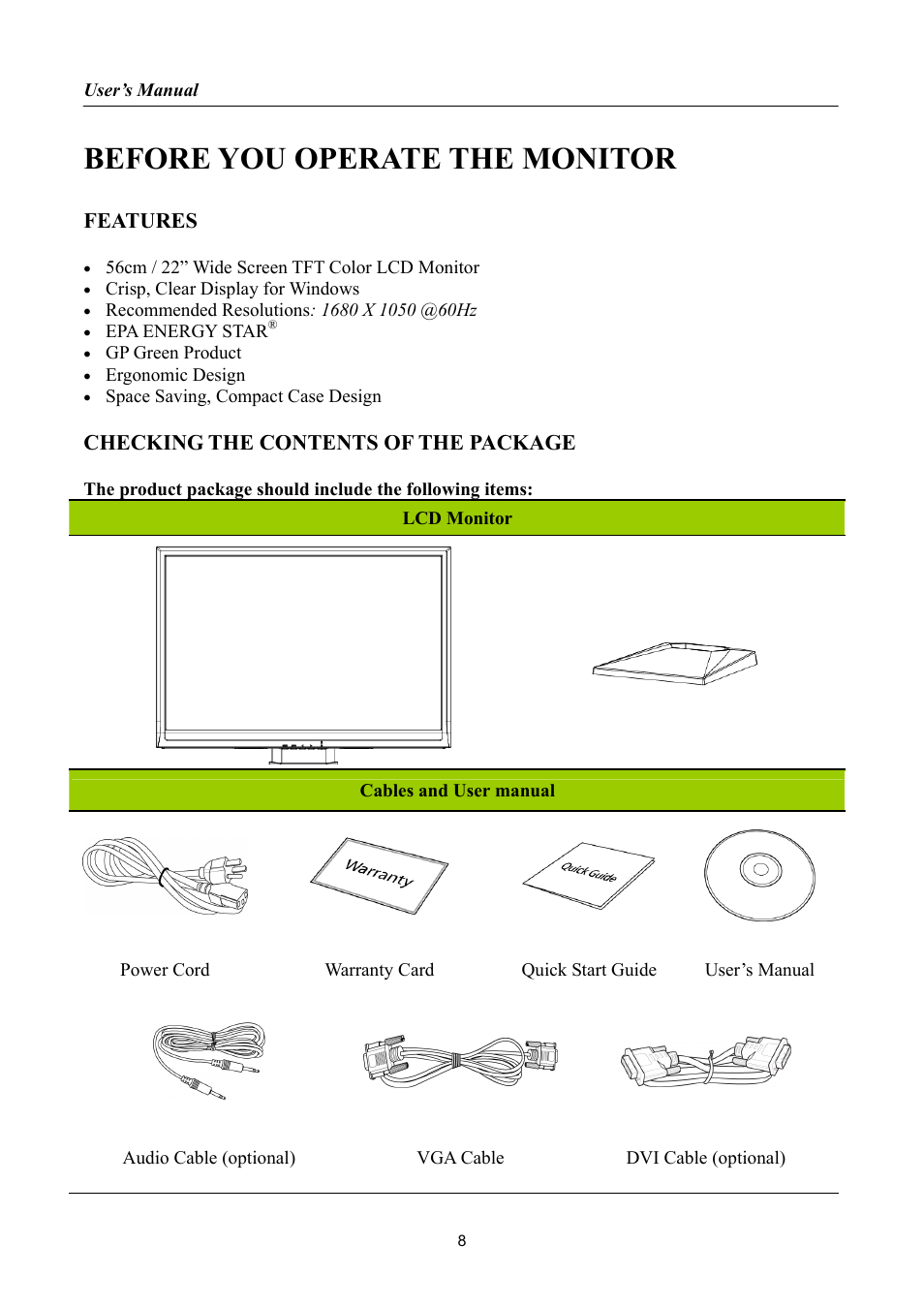 Before you operate the monitor, Features, Checking the contents of the package | Hanns.G HP222 User Manual | Page 8 / 25