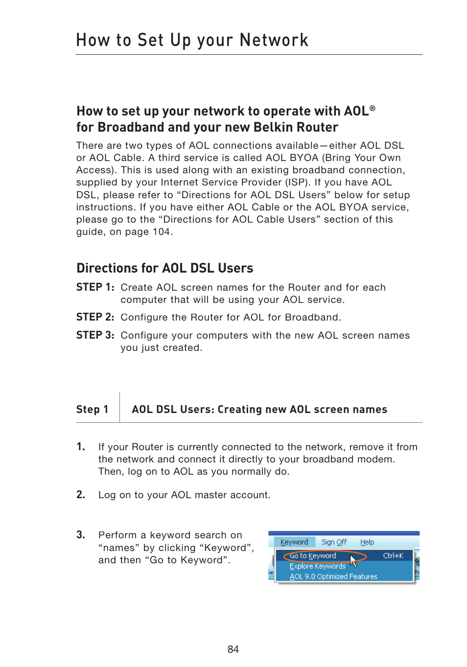 How to set up your network, How to set up your network to operate with aol, For broadband and your new belkin router | Directions for aol dsl users | Belkin Wireless Pre-N Router F5D8230-4 User Manual | Page 86 / 119