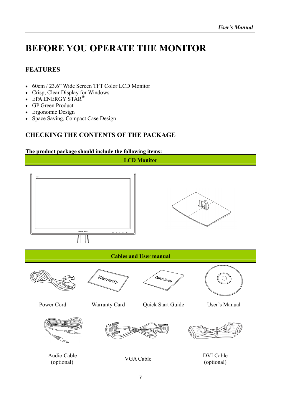 Before you operate the monitor, Features, Checking the contents of the package | Hanns.G HK241 User Manual | Page 7 / 23