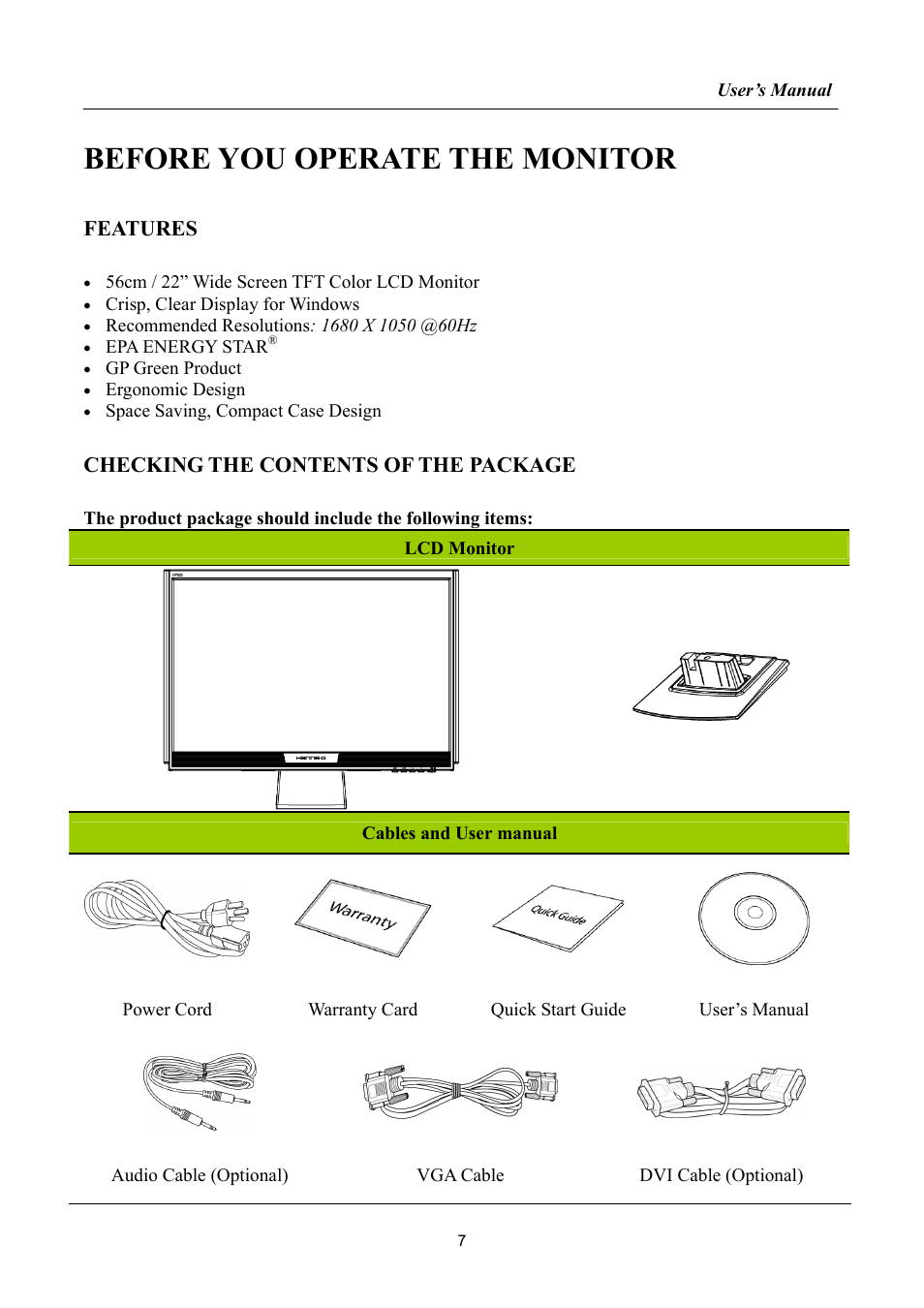 Before you operate the monitor, Features, Checking the contents of the package | Hanns.G HP222 User Manual | Page 7 / 22