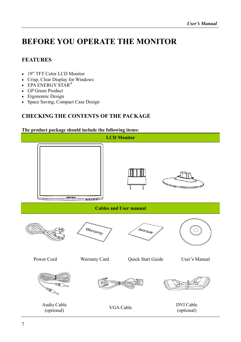 Before you operate the monitor, Features, Checking the contents of the package | Hanns.G HX191 User Manual | Page 7 / 23