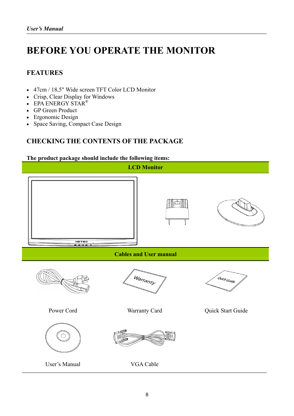 Before you operate the monitor, Features, Checking the contents of the package | Hanns.G HA195 User Manual | Page 8 / 23