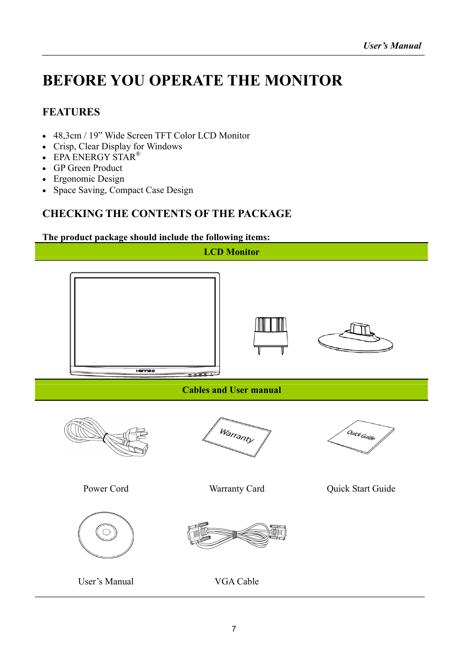 Before you operate the monitor, Features, Checking the contents of the package | Hanns.G HA192 User Manual | Page 7 / 23