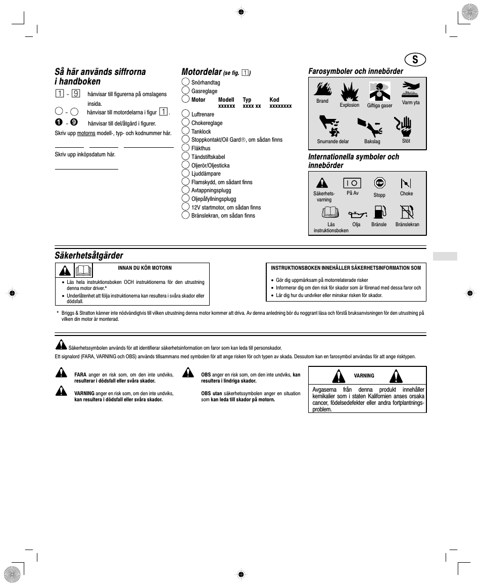 Så här används siffrorna i handboken, Motordelar, Säkerhetsåtgärder | Farosymboler och innebörder, Internationella symboler och innebörder | Briggs & Stratton 250400 User Manual | Page 63 / 76