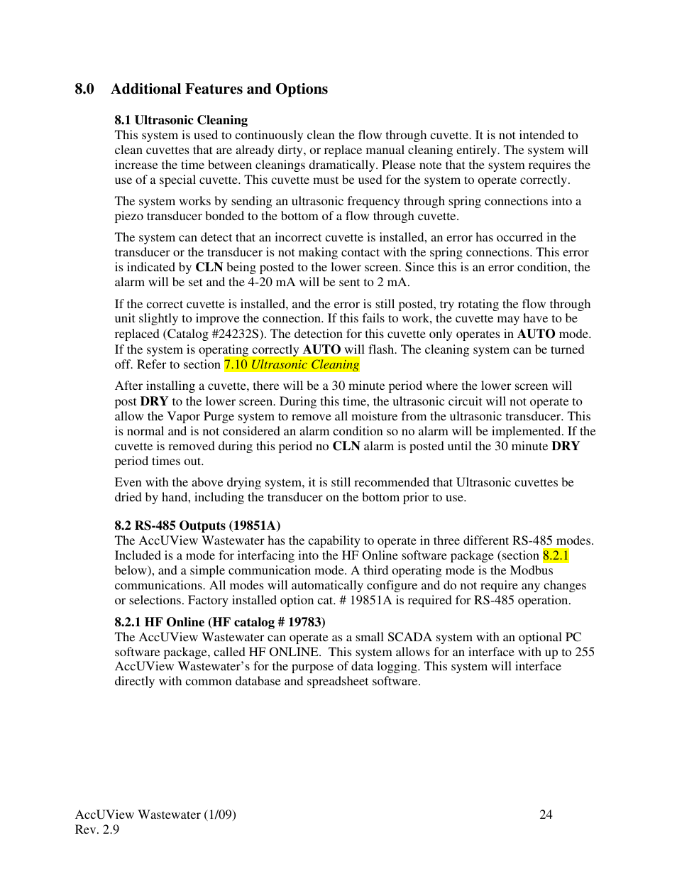 0 additional features & options, 1 ultrasonic cleaning, 2 rs-485 outputs | 1 hf online | HF scientific AccUView Wastewater UV %Transmission Monitor User Manual | Page 30 / 39