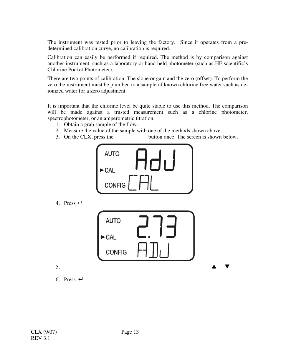 0 instrument calibration, 1 slope (gain) calibration procedure | HF scientific CLX Online Residual Chlorine Monitor (Old) User Manual | Page 19 / 37