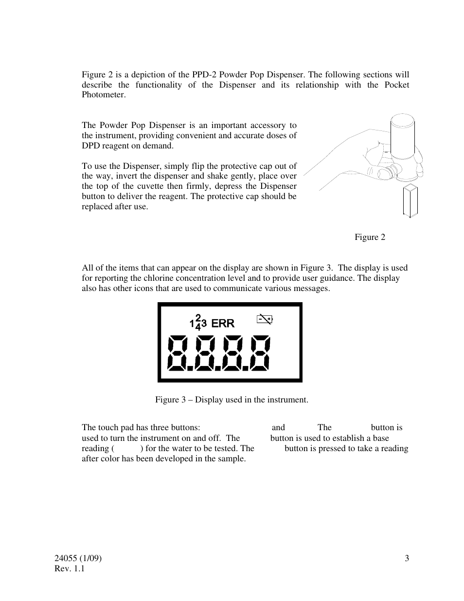 2 the display, 3 the instrument and touch pad | HF scientific Chlorine Dioxide Pocket Photometer Field Portable User Manual | Page 7 / 15