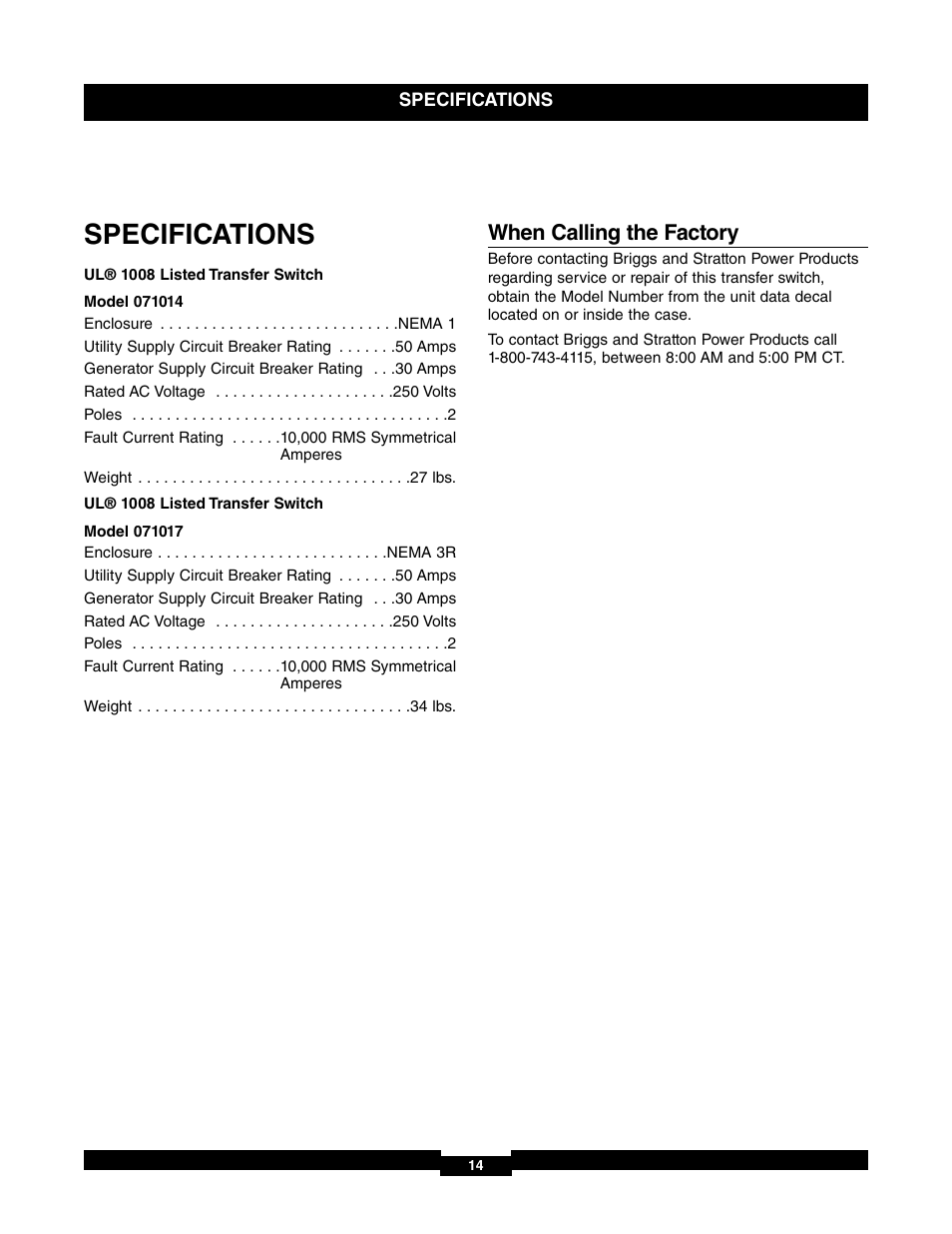 Specifications, When calling the factory | Briggs & Stratton 71017 User Manual | Page 14 / 48