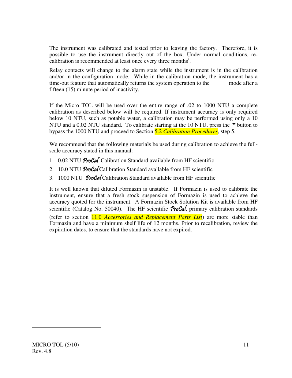 0 instrument calibration, 1 calibration standards | HF scientific MicroTOL Online Turbidimeter User Manual | Page 17 / 44