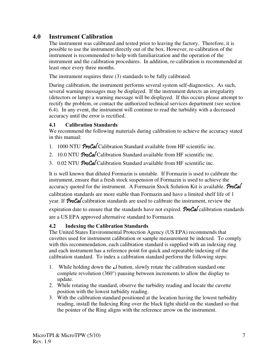 0 instrument calibration, 1 calibration standards, 2 indexing the calibration standards | HF scientific MicroTPW Field Portable Turbidimeters User Manual | Page 13 / 22