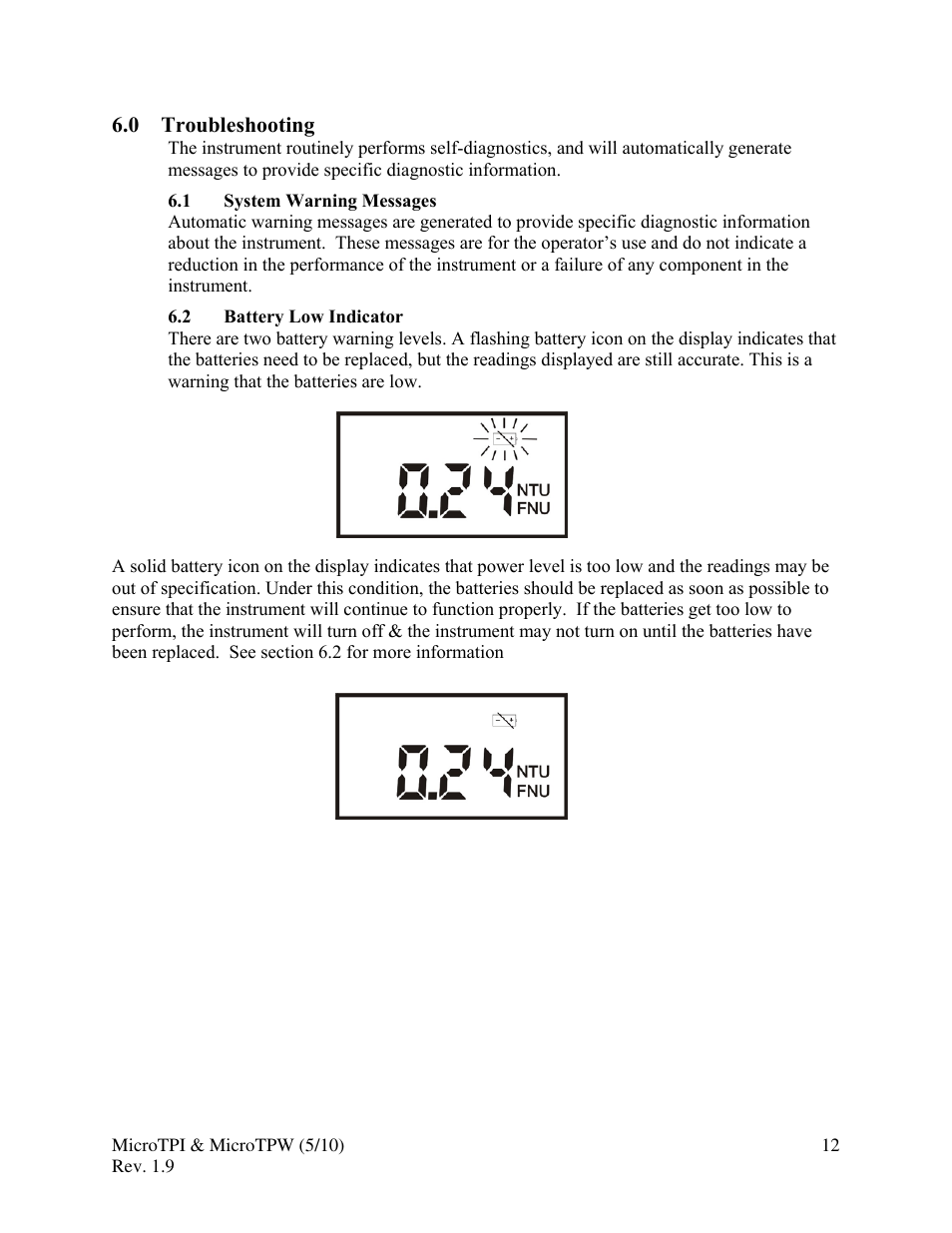0 troubleshooting, 1 system warning messages, 2 battery low indicator | HF scientific MicroTPW Field Portable Turbidimeters User Manual | Page 18 / 22