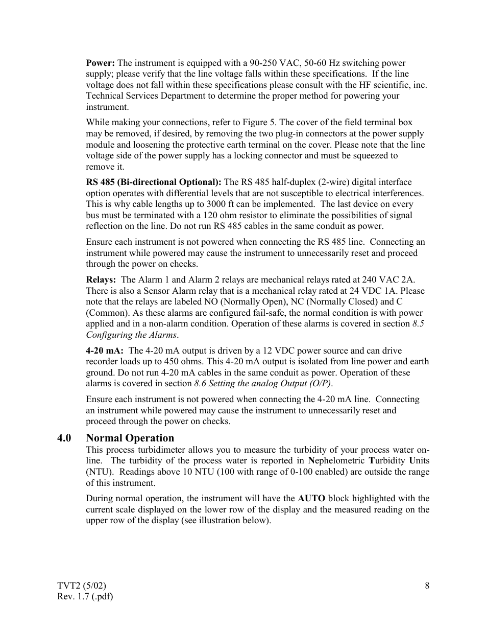 Normal operation, 0 normal operation | HF scientific 19944 Triple Validation Turbidimeter - 0-100 NTU User Manual | Page 13 / 35
