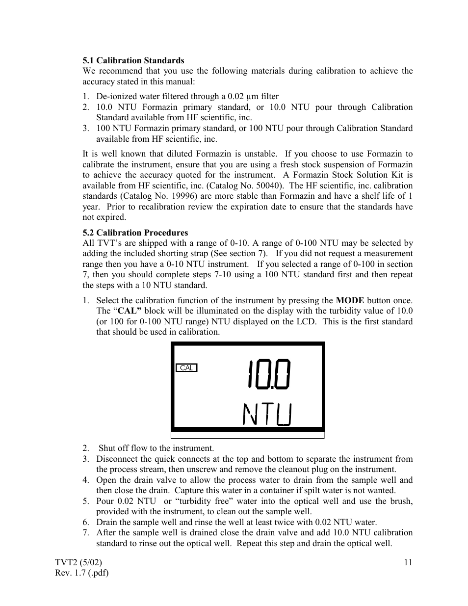 Calibration standards, Calibration procedures, 1 calibration standards 5.2 calibration procedures | HF scientific 19944 Triple Validation Turbidimeter - 0-100 NTU User Manual | Page 16 / 35