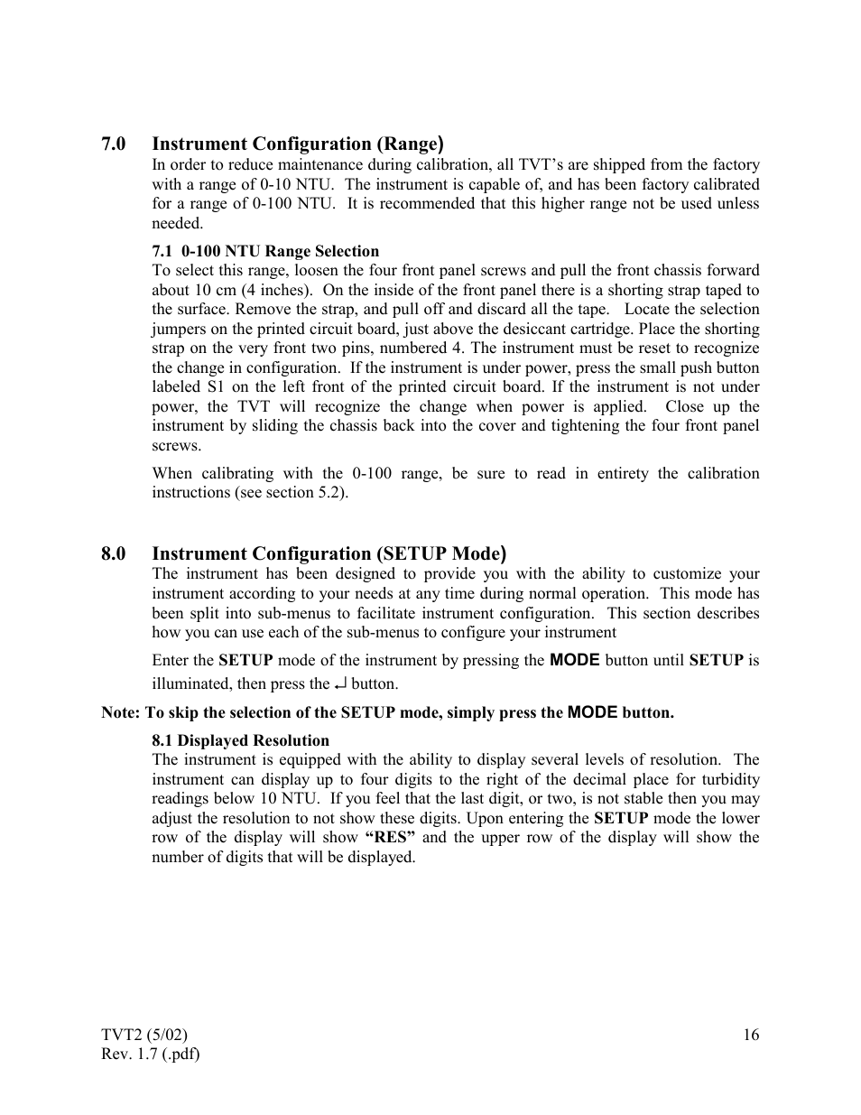 Instrument configuration (range), 100 ntu range selection, Instrument configuration (setup mode) | Displayed resolution, 0 instrument configuration (range), 1 0-100 ntu range selection, 0 instrument configuration (setup mode), 1 displayed resolution | HF scientific 19944 Triple Validation Turbidimeter - 0-100 NTU User Manual | Page 21 / 35