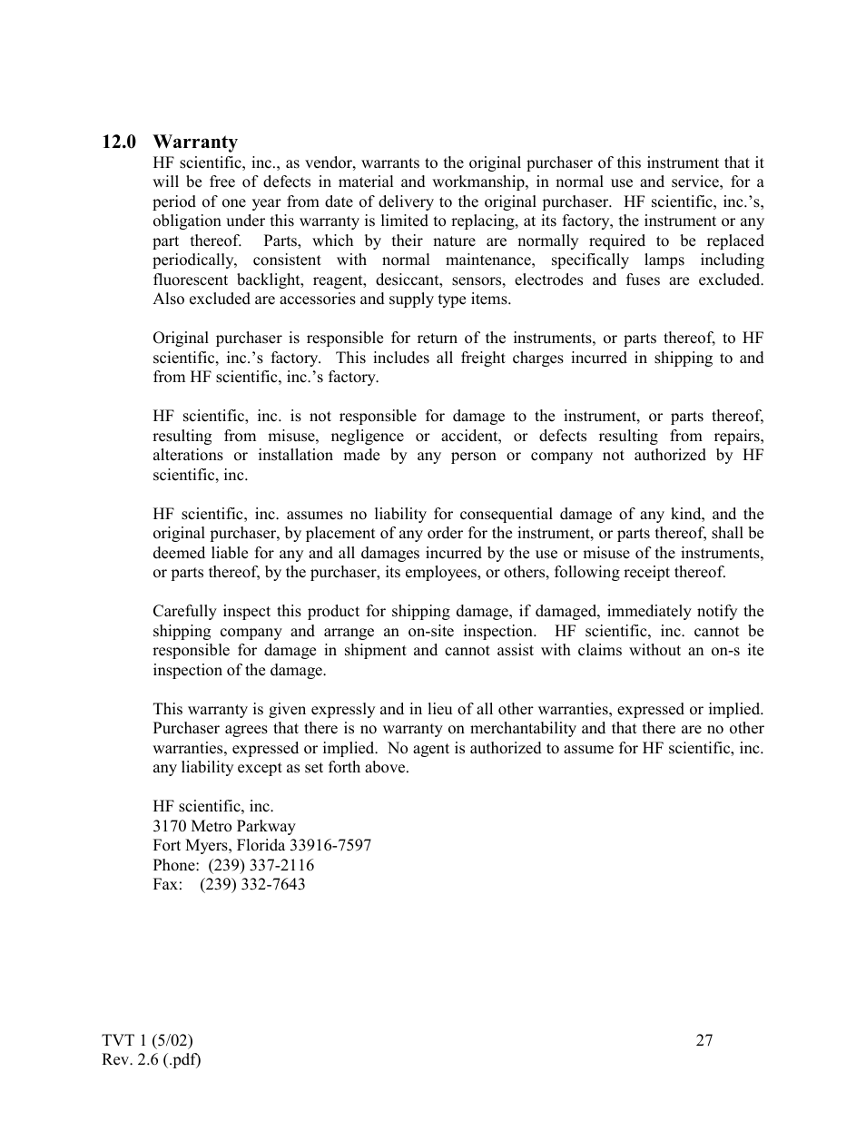 Warranty, 0 warranty | HF scientific 19998 Triple Validation Turbidimeter - 0-100 NTU User Manual | Page 33 / 33