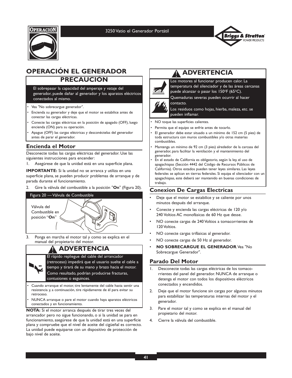 Operación el generador, Precaución, Advertencia | Encienda el motor, Conexion de cargas electricas, Parado del motor | Briggs & Stratton 1653 User Manual | Page 41 / 48
