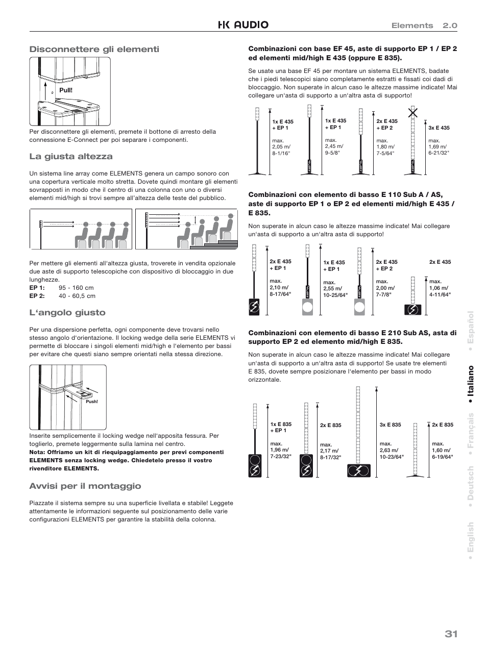 Disconnettere gli elementi, La giusta altezza, L‘angolo giusto | Avvisi per il montaggio, English • deutsch • français • italiano • español | HK Audio Top Add-on User Manual | Page 31 / 48