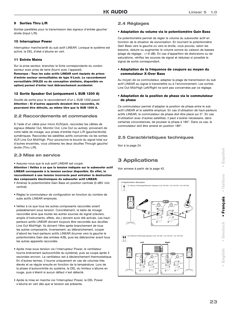 3 applications, 2 raccordements et commandes, 3 mise en service | 4 réglages, 5 caractéristiques techniques, English • deutsch • français • italiano • español, Linear 5 1.0, 9 sorties thru l/r, 10 interrupteur power, 11 entrée mains | HK Audio L5 115 FA User Manual | Page 23 / 48