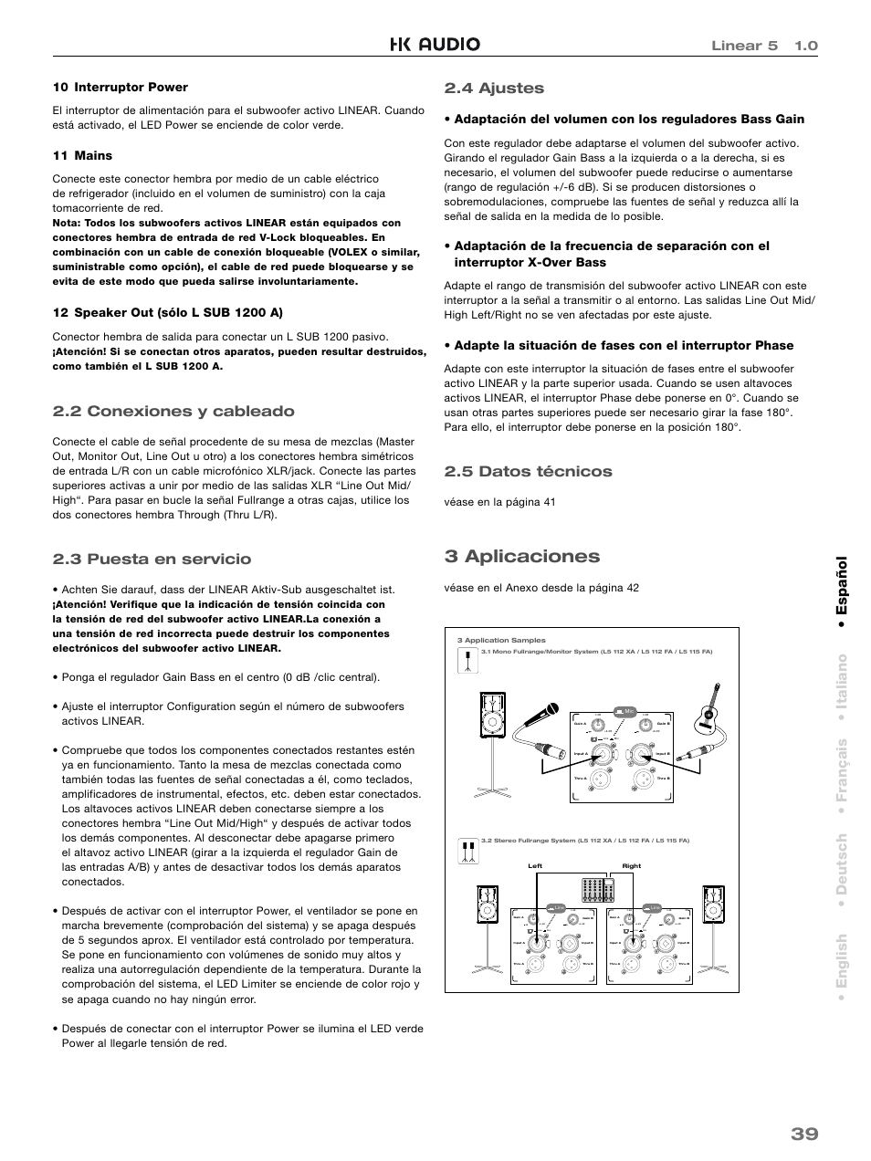 3 aplicaciones, 2 conexiones y cableado, 3 puesta en servicio | 4 ajustes, 5 datos técnicos, English • deutsch • français • italiano • español, Linear 5 1.0, 10 interruptor power, 11 mains, Véase en la página 41 | HK Audio L5 115 FA User Manual | Page 39 / 48