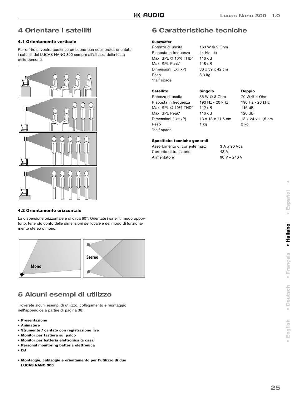 25 4 orientare i satelliti, 5 alcuni esempi di utilizzo, 6 caratteristiche tecniche | HK Audio LUCAS NANO 300 User Manual | Page 25 / 44