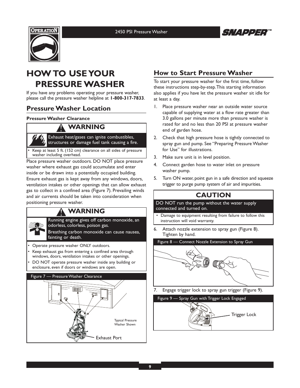 How to use your pressure washer, Pressure washer location, How to start pressure washer | Caution, Warning | Briggs & Stratton 2450 PSI User Manual | Page 9 / 36