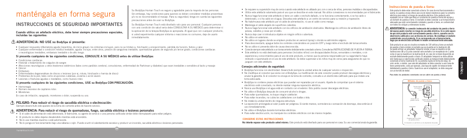 Manténgala en forma segura, Instrucciones de seguridad importantes, Advertencia: no use su | Si presenta, Instrucciones de puesta a tierra, Esp añol, Consejos adicionales de seguridad, Bodyspa, Advertencia | Human Touch Sharper Image bodySPA User Manual | Page 15 / 18