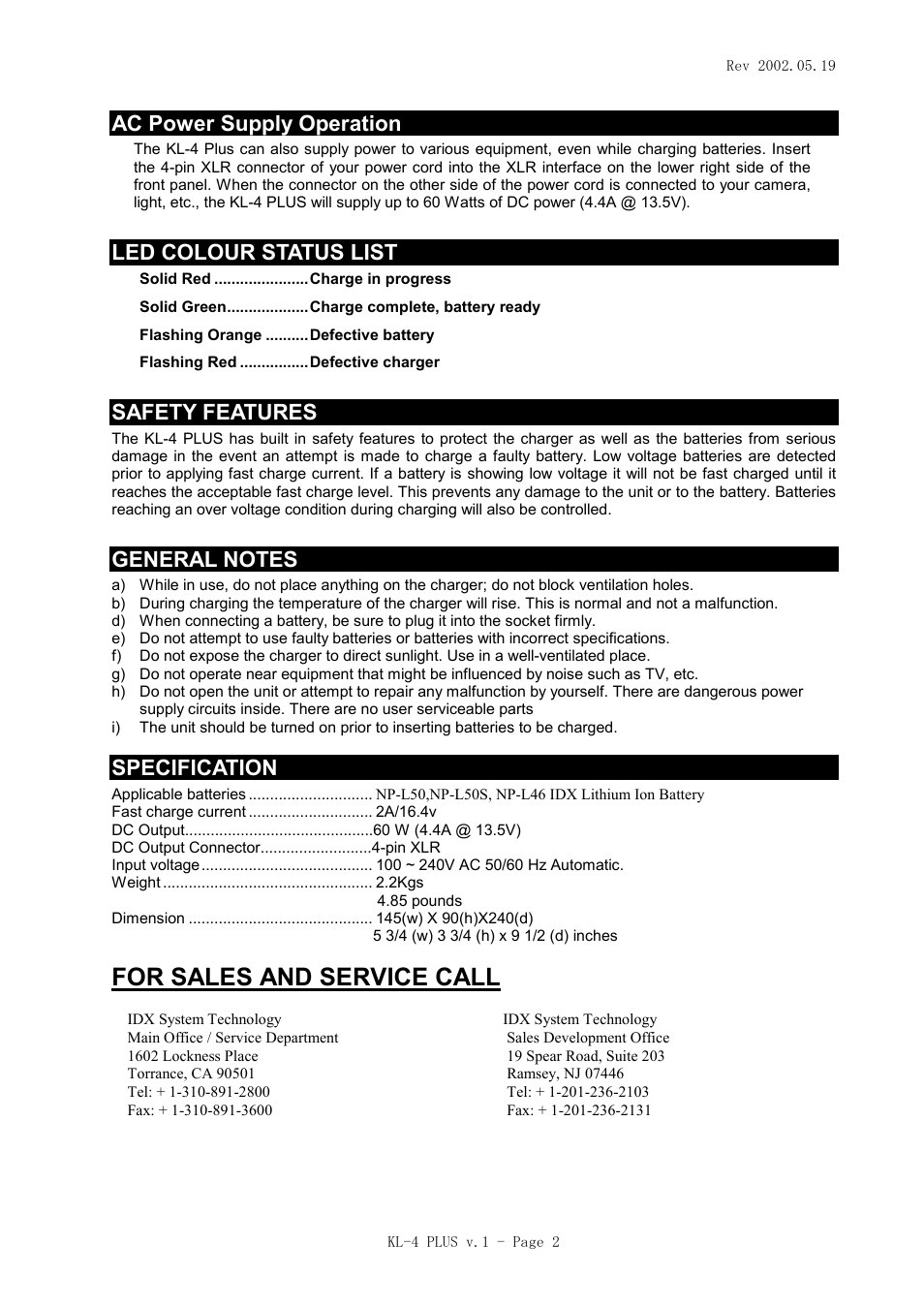 For sales and service call, Ac power supply operation, Led colour status list | Safety features, Specification | IDX KL-4 PLUS User Manual | Page 2 / 2