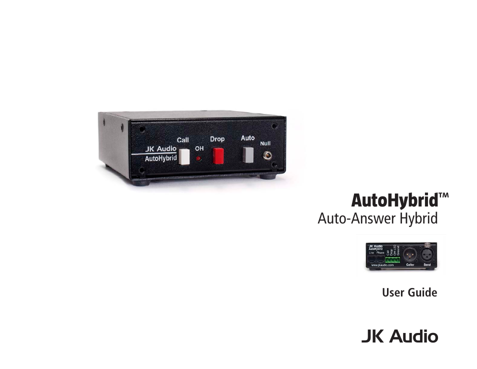 JK Audio AutoHybrid User Manual | 16 pages