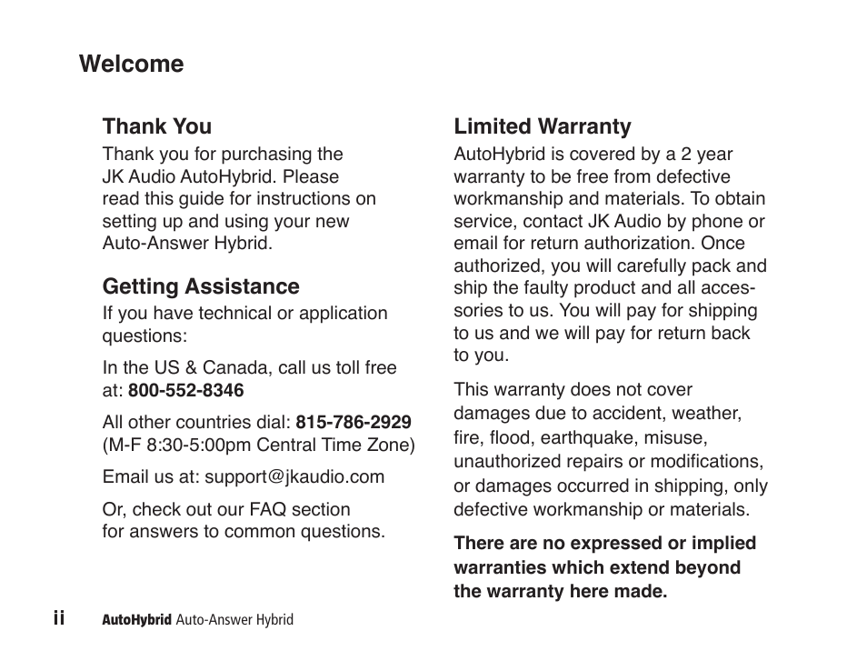 Welcome, Getting assistance, Limited warranty | JK Audio AutoHybrid User Manual | Page 2 / 16