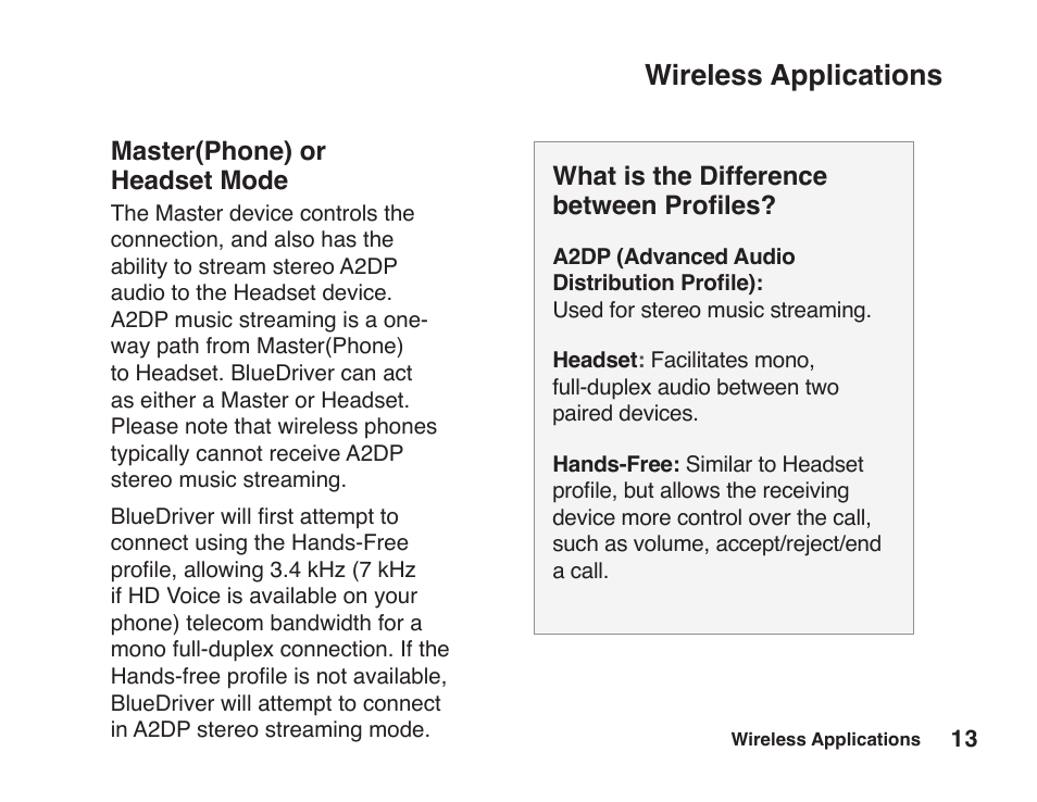 Wireless applications, Master(phone) or headset mode, What is the difference between profiles | JK Audio BlueDriver-F3 User Manual | Page 17 / 24