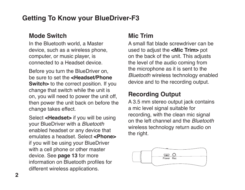 Getting to know your bluedriver-f3, Mode switch, Mic trim | Recording output | JK Audio BlueDriver-F3 User Manual | Page 6 / 24