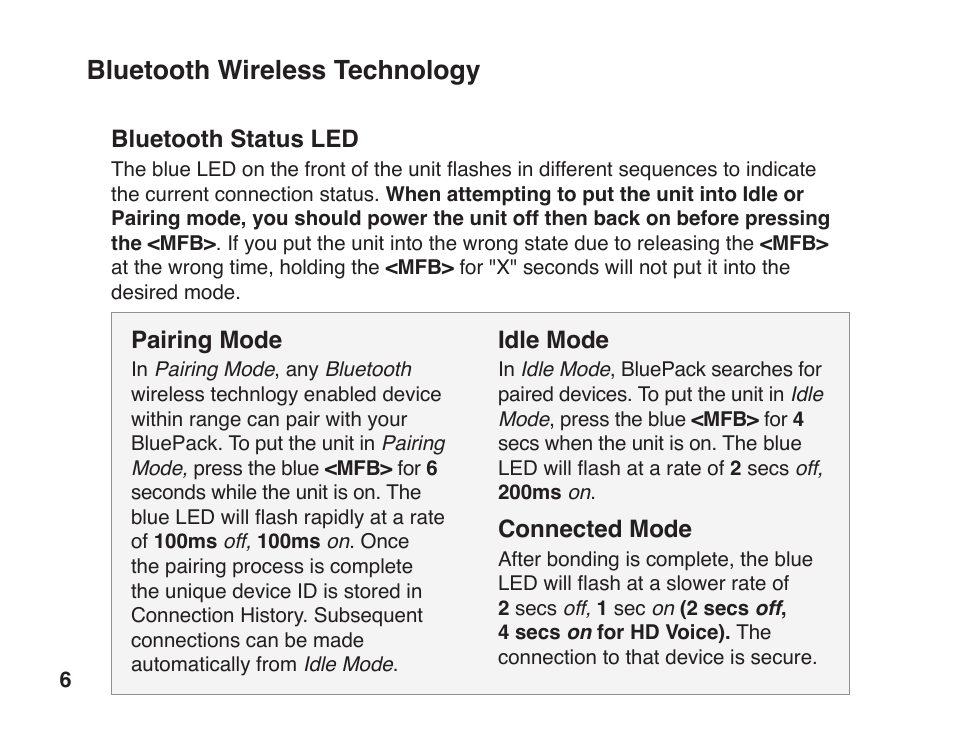 Bluetooth wireless technology, Pairing mode, Bluetooth status led | Idle mode, Connected mode | JK Audio BluePack User Manual | Page 12 / 24