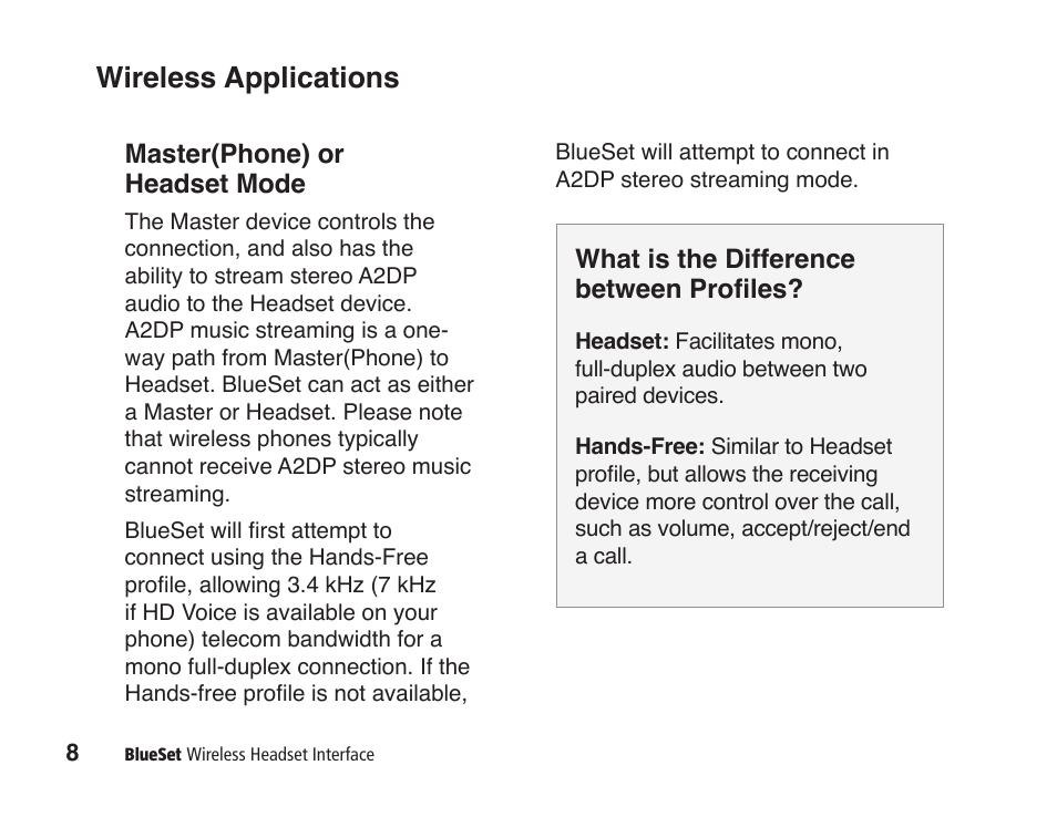 Wireless applications, Master(phone) or headset mode, What is the difference between profiles | JK Audio BlueSet User Manual | Page 12 / 20