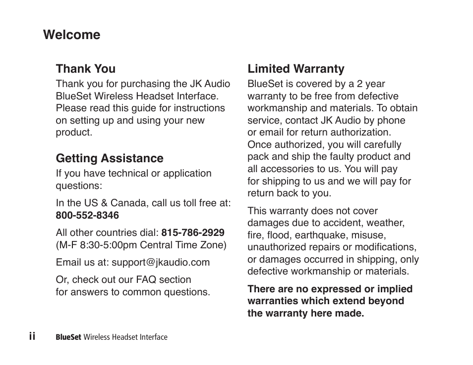 Welcome, Getting assistance, Limited warranty | JK Audio BlueSet User Manual | Page 2 / 20