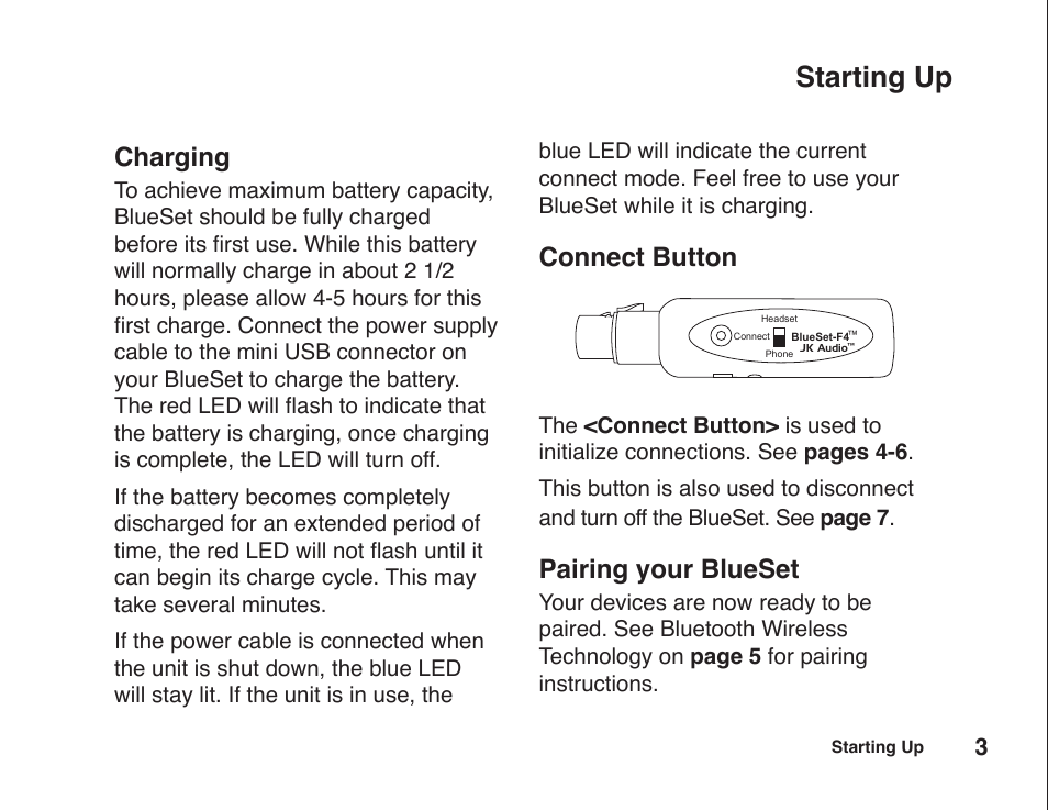 Starting up, Charging, Connect button | Pairing your blueset | JK Audio BlueSet User Manual | Page 7 / 20