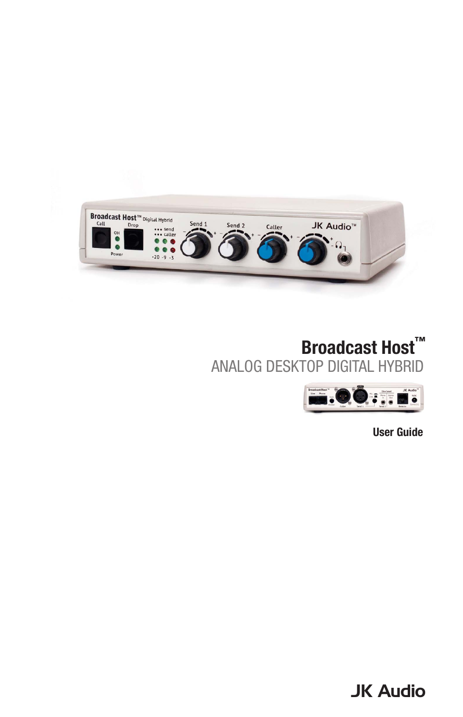 JK Audio Broadcast Host User Manual | 20 pages