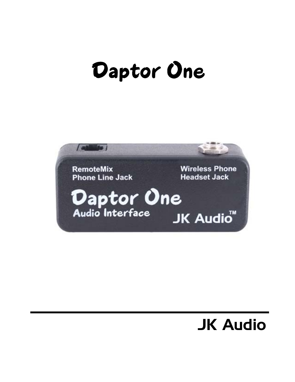 JK Audio Daptor One User Manual | 8 pages