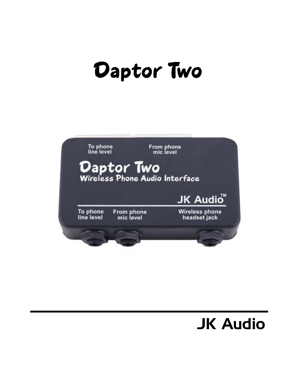 JK Audio Daptor Two User Manual | 8 pages