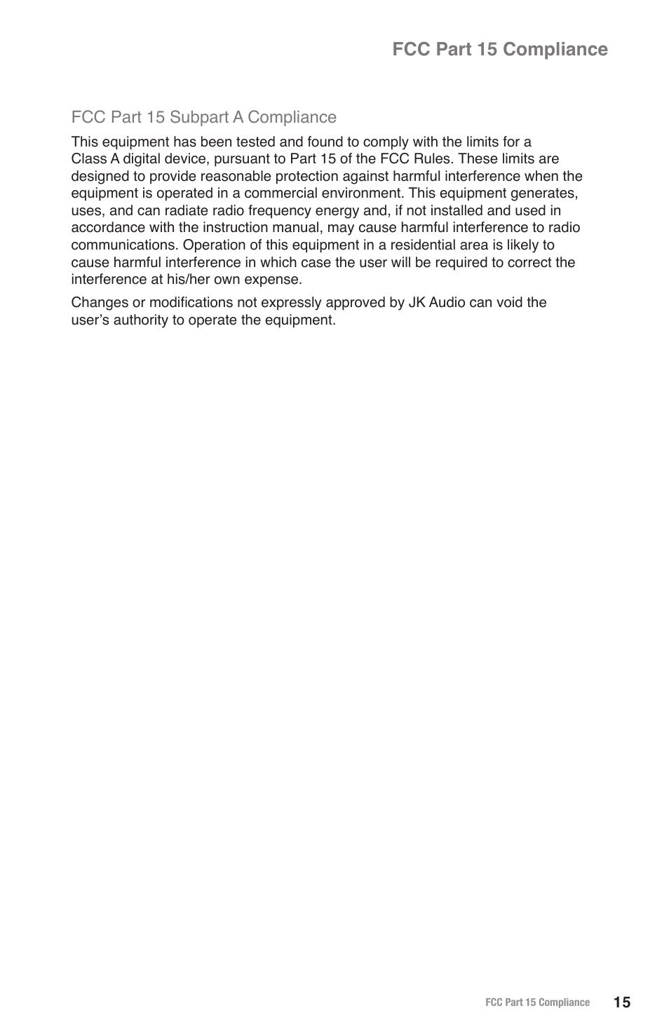 Fcc part 15 compliance, Fcc part 15 subpart a compliance | JK Audio innkeeper PBX User Manual | Page 19 / 20