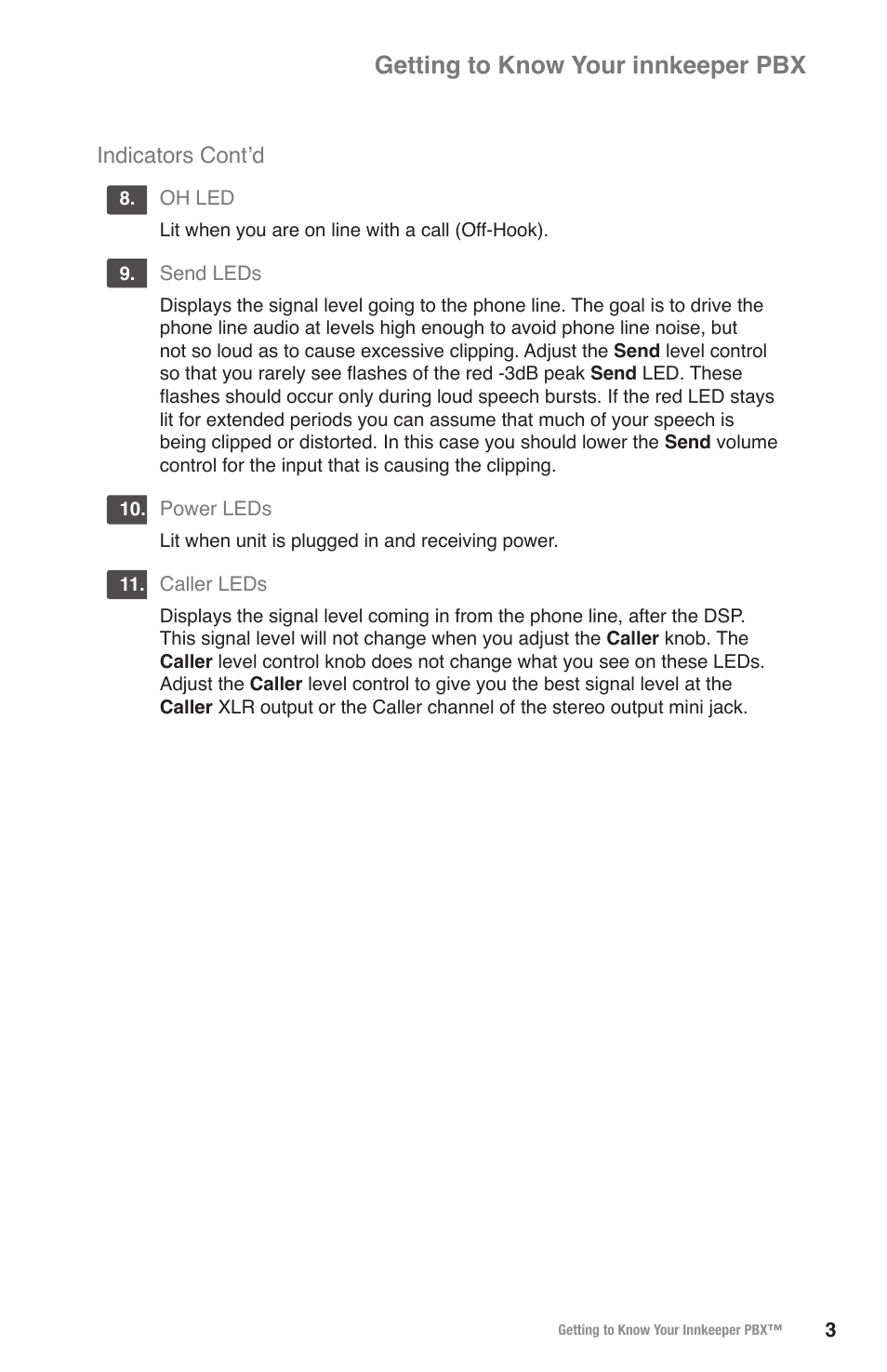 Getting to know your innkeeper pbx, Indicators cont’d | JK Audio innkeeper PBX User Manual | Page 7 / 20
