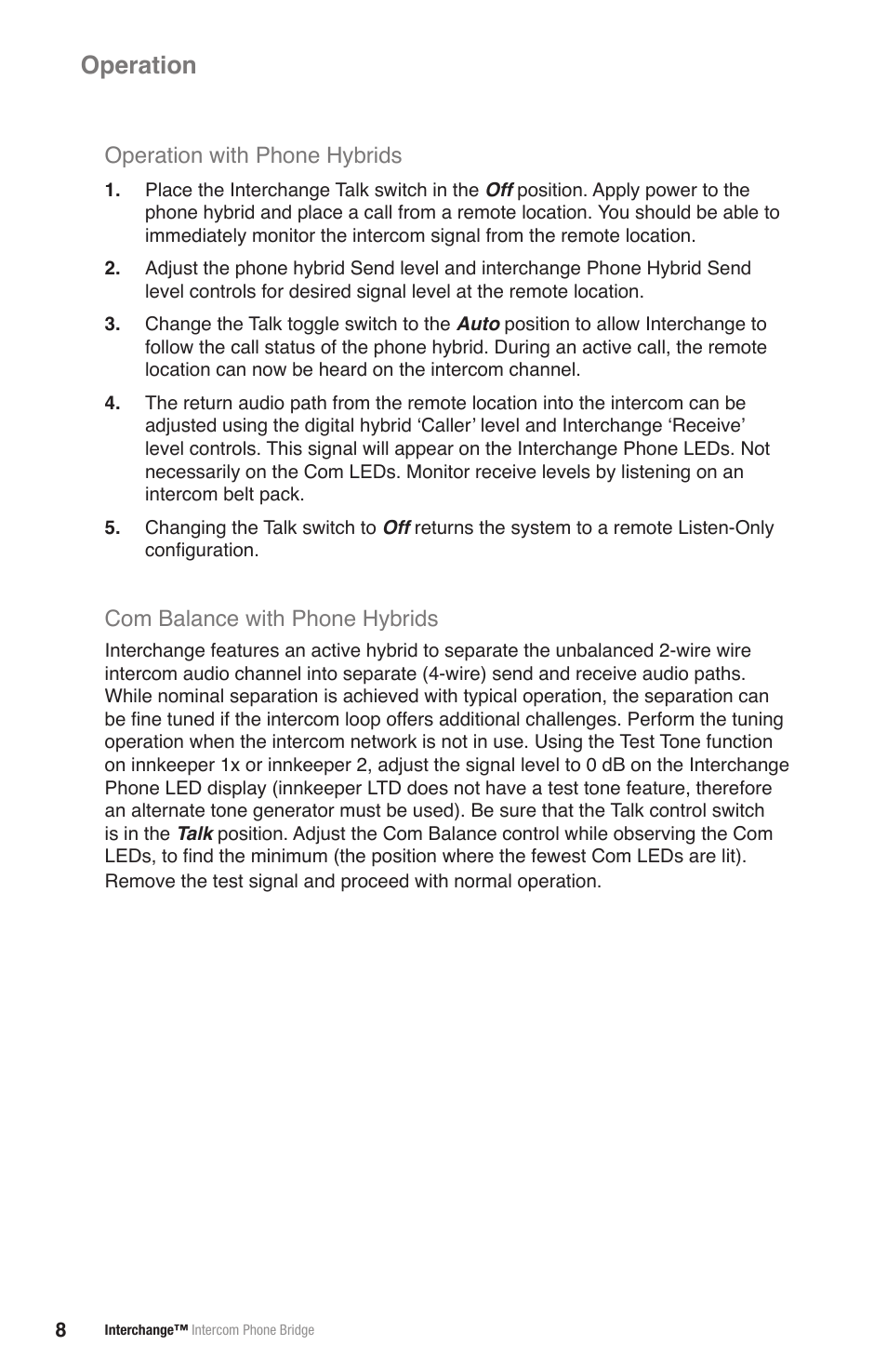 Operation, Operation with phone hybrids, Com balance with phone hybrids | JK Audio Interchange User Manual | Page 12 / 16