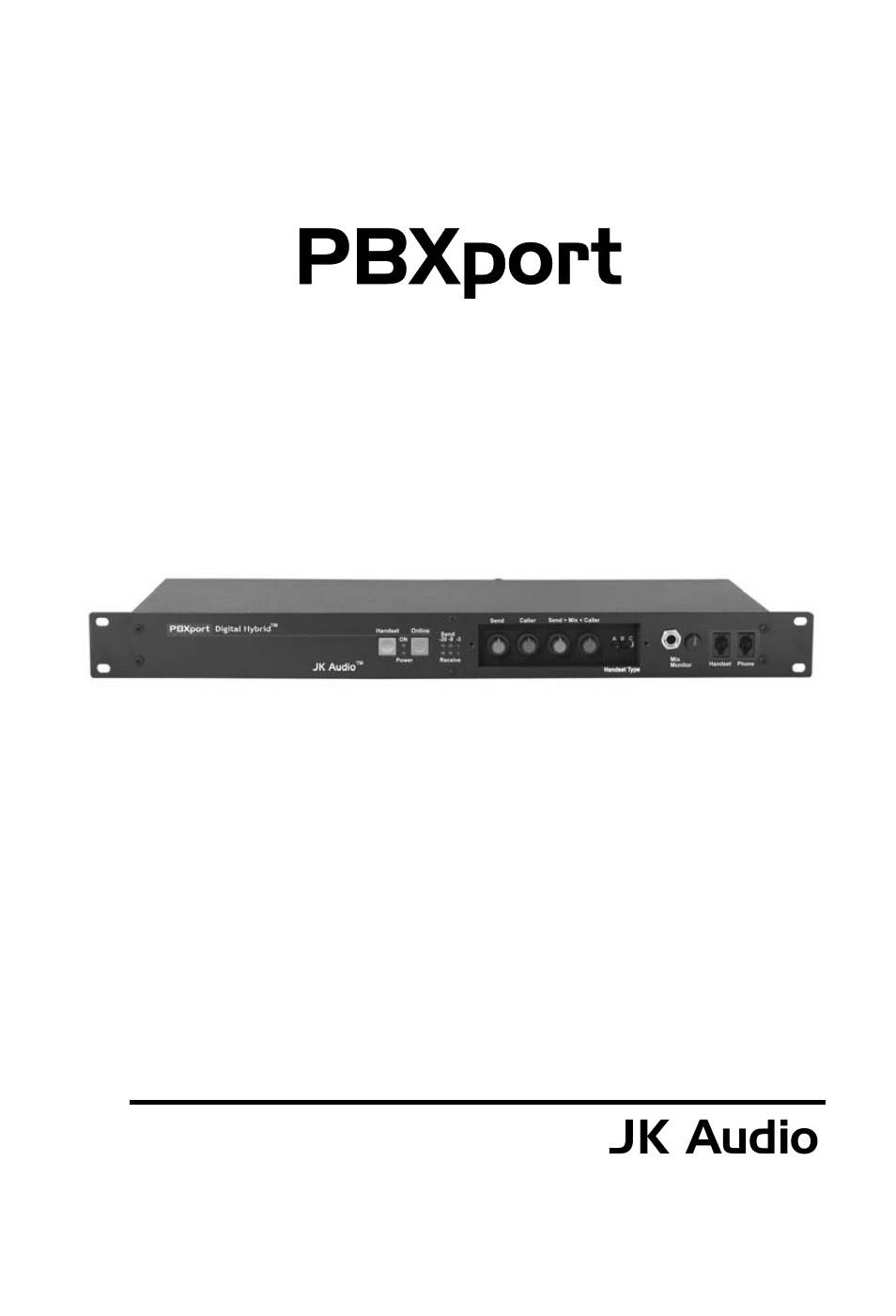 JK Audio PBXport User Manual | 16 pages
