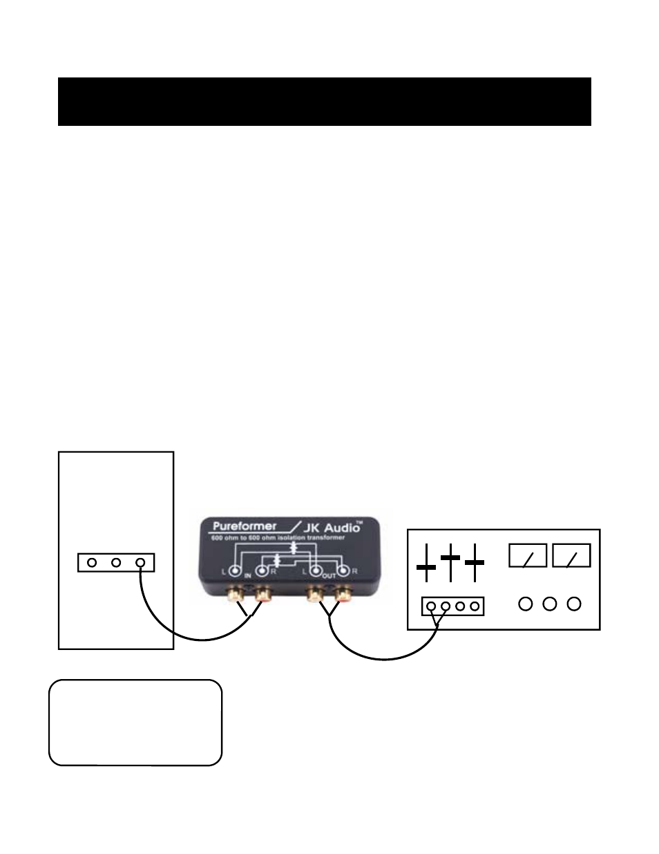 Connection | JK Audio Pureformer User Manual | Page 3 / 4