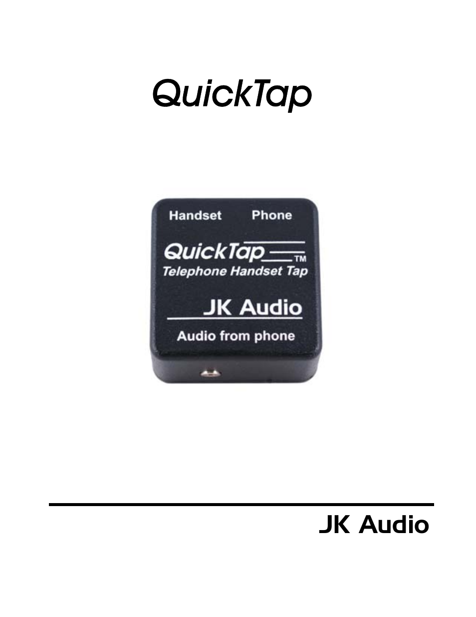 JK Audio QuickTap User Manual | 8 pages