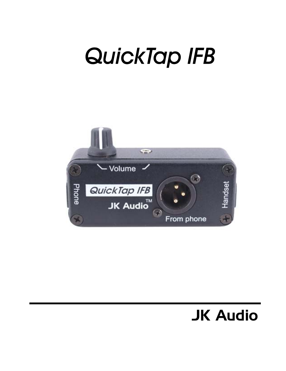 JK Audio QuickTap IFB User Manual | 8 pages