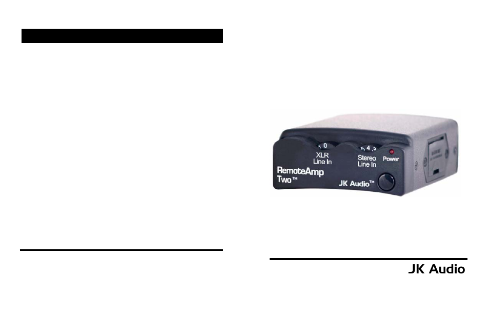 JK Audio RemoteAmp Two User Manual | 6 pages