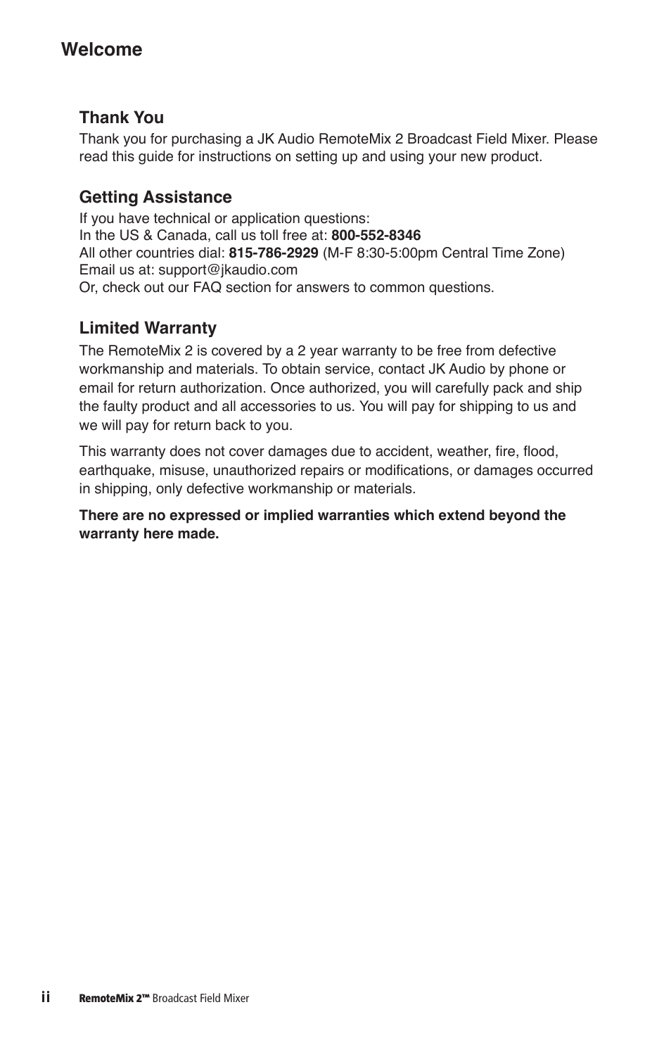 Welcome, Getting assistance, Limited warranty | JK Audio RemoteMix 2 User Manual | Page 2 / 20