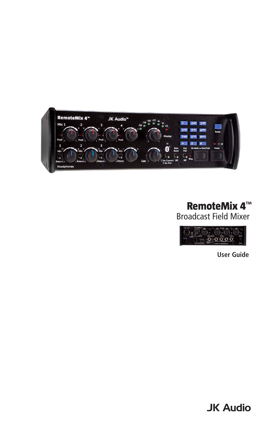 JK Audio RemoteMix 4 User Manual | 20 pages